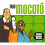 Trio Mocoto - Samba Rock