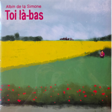 Simone, Albin De La - Toi La-Bas