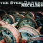 Steeldrivers - Reckless