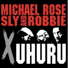 Black Uhuru & Michael Rose - X Uhuru