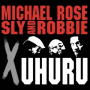 Black Uhuru & Michael Rose - X Uhuru