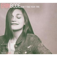 Bode, Erin - Don't Take Your Time