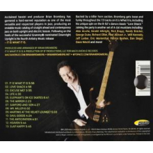Bromberg, Brian - It is What It is