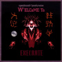 DJ Speedranch - Welcome To Execrate