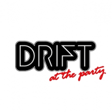Drift - At the Party