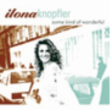 Knopfler, Ilona - Some Kind of Wonderful