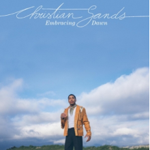Sands, Christian - Embracing Dawn