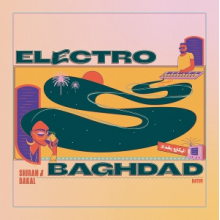 Shiran & Bakal - Electro Baghdad