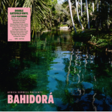 V/A - Africa Express Presents... Bahidora