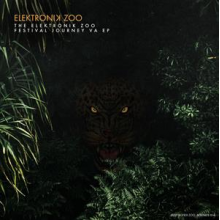 V/A - The Elektronik Zoo - Festival Journey Va. Ep
