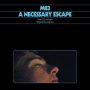 M83 - A Necessary Escape: Dakar Chronicles