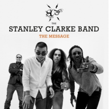 Clarke, Stanley -Band- - Message