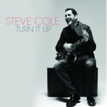 Cole, Steve - Turn It Up