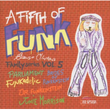 George Clinton - A Fifth of Funk