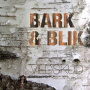 Bark & Blik - Vildskud