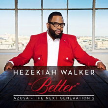 Walker, Hezekiah - Azusa the Next Generation 2