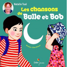Tual, Nathalie - Bulle Et Bob - Les Chansons