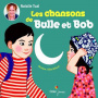 Tual, Nathalie - Bulle Et Bob - Les Chansons
