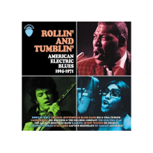 V/A - Rollin' and Tumblin' American Electric Blues 1965-1971