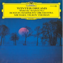Boston Symphony Orchestra & Michael Tilson Thomas - Tchaikovsky: Symphony No. 1 In G Minor, Op. 13