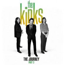 Kinks - The Journey - Pt. 3