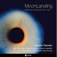 Ferrari, Mauro - Moonlanding - Science and Music For Love