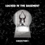 Various - Locked In the Basement Vol.1