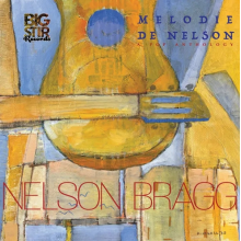 Bragg, Nelson - Melodie De Nelson: a Pop Anthology