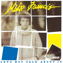 Francis, Mike - Let's Not Talk About It