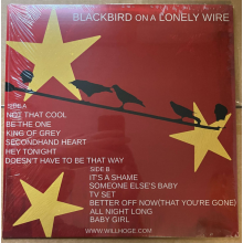 Hoge, Will - Blackbird On a Lonely Wire