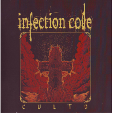 Infection Code - Culto