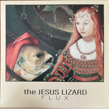 Jesus Lizard - Flux - Rsd