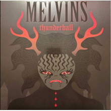 Melvins - Thunderball - Indie Only