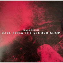 Turner, Frank - 7-Girl From the Record Shop