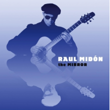 Midon, Raul - Mirror