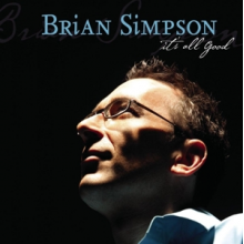 Simpson, Brian - It's All Good
