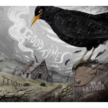 Oh Lazarus - Good Times