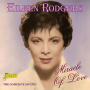 Rodgers, Eileen - Miracle of Love