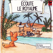 Corset, Philippe - Ecoute Le Royaume