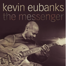 Eubanks, Kevin - Messenger