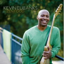 Eubanks, Kevin - Zen Food