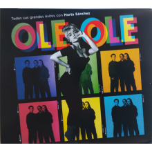 Ole Ole - Todos Sus Exitos Con Marta Sanchez