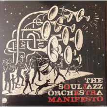 Souljazz Orchestra - Manifesto