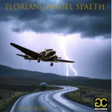 Spaeth, Florian-Samuel - Wild Ride