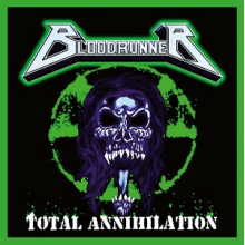 Bloodrunner - Total Annihilation
