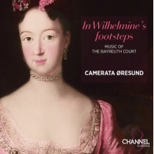 Camerata Oresund - In Wilhelmine S Footsteps