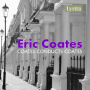 Coates, Eric - The Best of the Definitive Eric Coates: Coates Conducts Coates