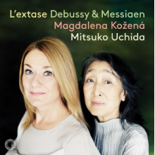 Kozena, Magdalena - L'extase: Debussy & Messiaen Songs