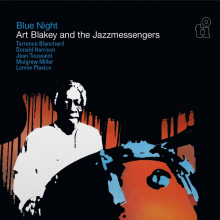 Art Blakey & the Jazz Messengers - Blue Night