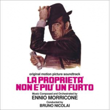 Morricone, Ennio - La Propieta Non E Piu Un Forto